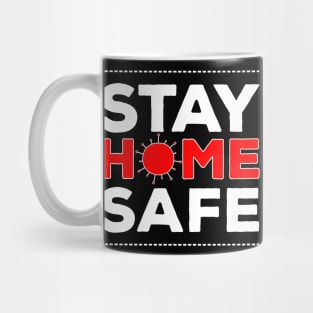 Stay Home Stay Safe from Corona virus Mug